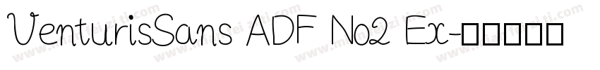 VenturisSans ADF No2 Ex字体转换